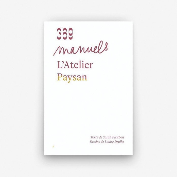 L’atelier paysan