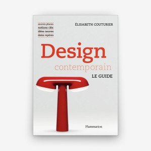 Design contemporain - le guide