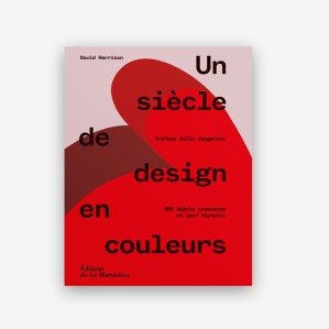 Un siècle de design en couleurs